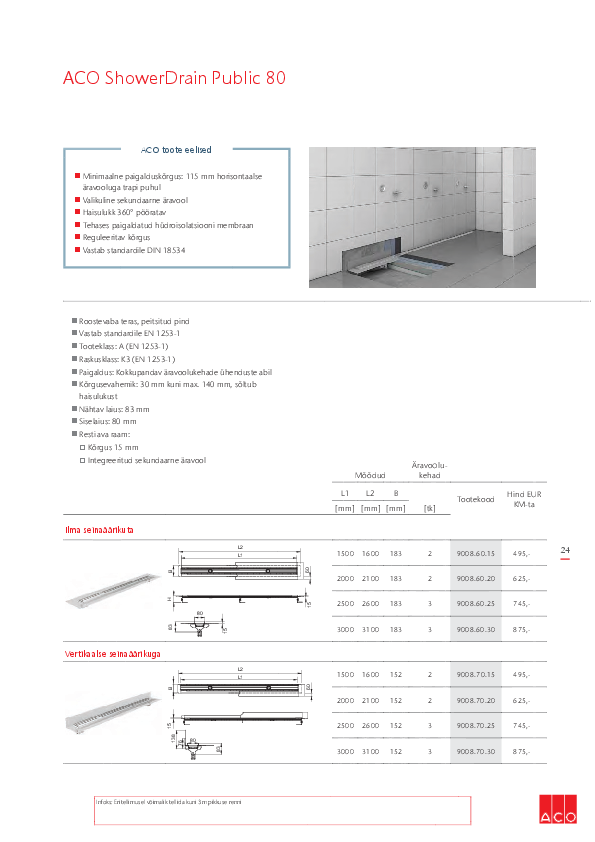 ACO_Sanitaartehniline_kataloog_23.02.2023 veeb.pdf ACO_ShowerDrain_Public_infoleht_2023.pdf